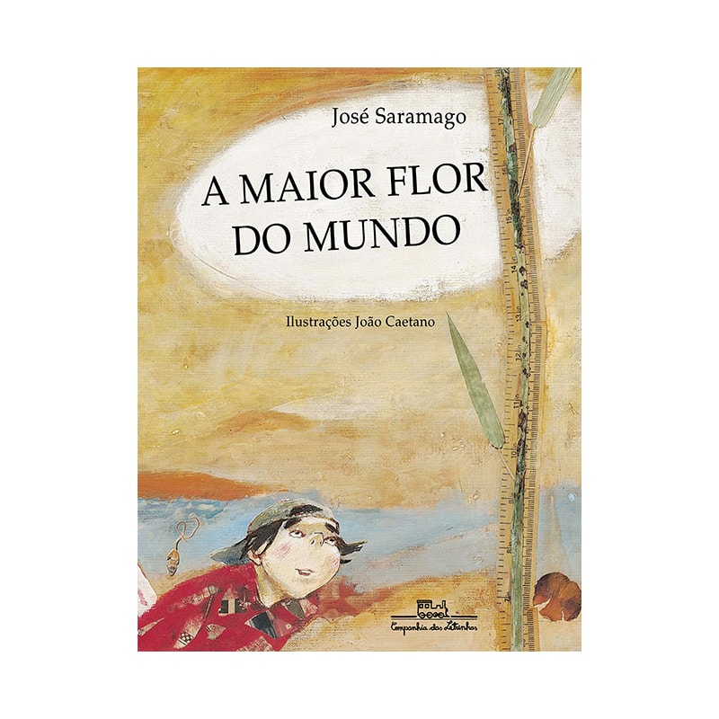 A Maior Flor Do Mundo José Saramago Texto EDUCA