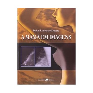 Livro - A Mama em Imagens - Duarte - Guanabara