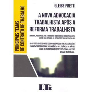 Livro - A Nova Advocacia Trabalhista Após a Reforma Trabalhista - Pretti
