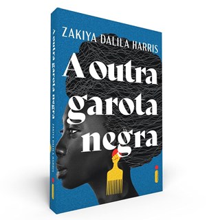 Livro - A Outra Garota Negra - Zakiya Dalila Harris