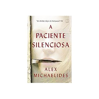 Livro - A Paciente Silenciosa - Michaelides