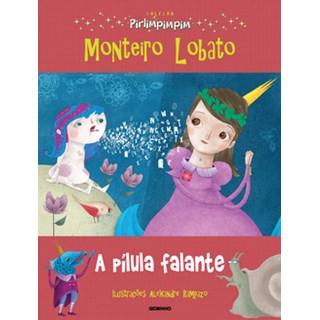 Livro - A Pílula Falante - Monteiro Lobato