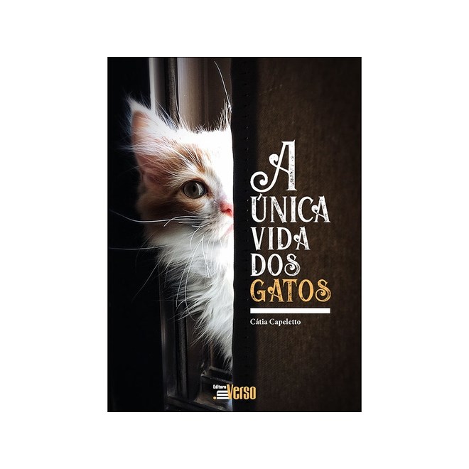 Livro - A única vida dos gatos - Capeletto - Inverso