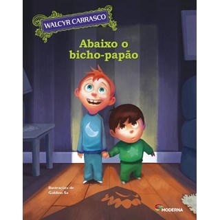 Livro - Abaixo o Bicho-papao - Carrasco