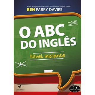 Livro - Abc do Ingles, O: Nivel Iniciante - Davies
