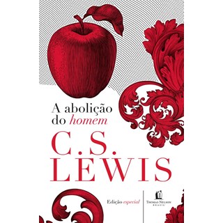 Livro - Abolicao do Homem, A - Lewis