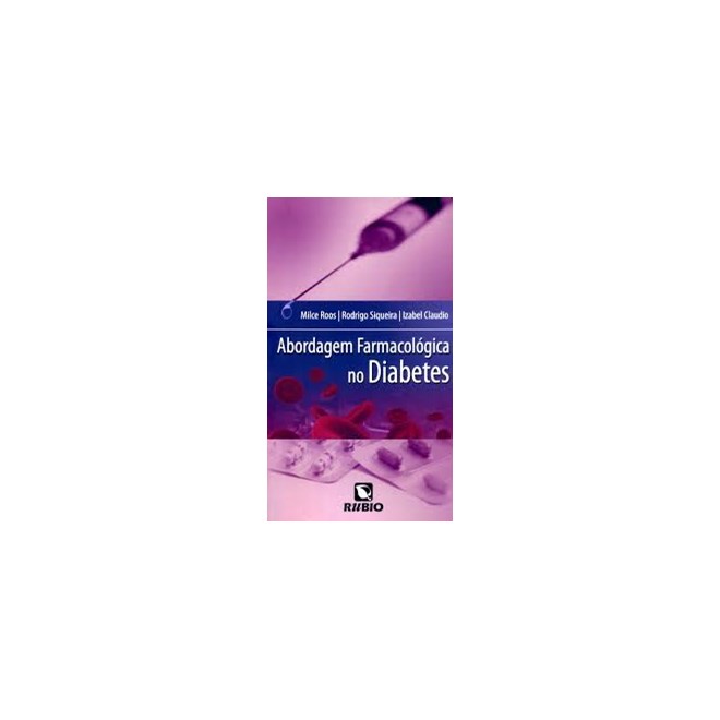 Livro Abordagem Farmacologica No Diabetes Roos Jf Livraria