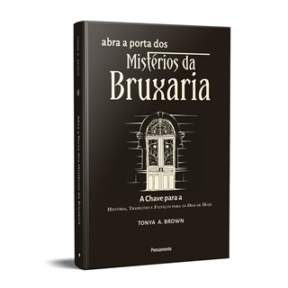 Livro - Abra a Porta dos Mistérios da Bruxaria - Brown