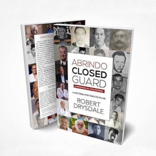 Livro Abrindo Closed Guard - Drysdale Livro Abrindo Closed Guard - Drysdale