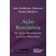 Livro - Acao Rescisoria - Marinoni / Mitidiero
