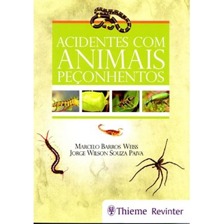 Livro - Acidentes com Animais Peconhentos - Weiss/p