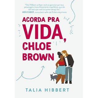 Livro Acorda Pra Vida, Chloe Brown - Hibbert - Paralela