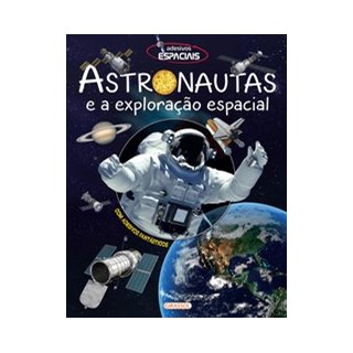 Livro - Adesivos Espaciais Astronautas e a Exploracao Espacial - Talavera
