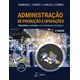 Livro - Administração de Produção e Operações: Manufatura e Serviços - Uma Abordagem Estratégica - Corrêa
