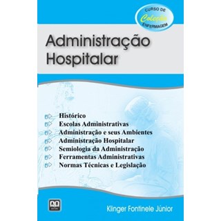 Livro - Administracao Hospitalar - Fontinele Junior