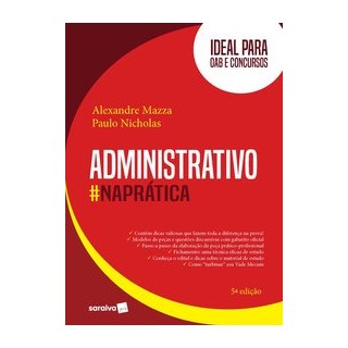 Livro - Administrativo na Prática - 5ª Edição 2020 - Mazza 5º edição