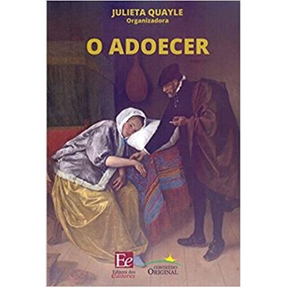 Livro - Adoecer, O - Quayle