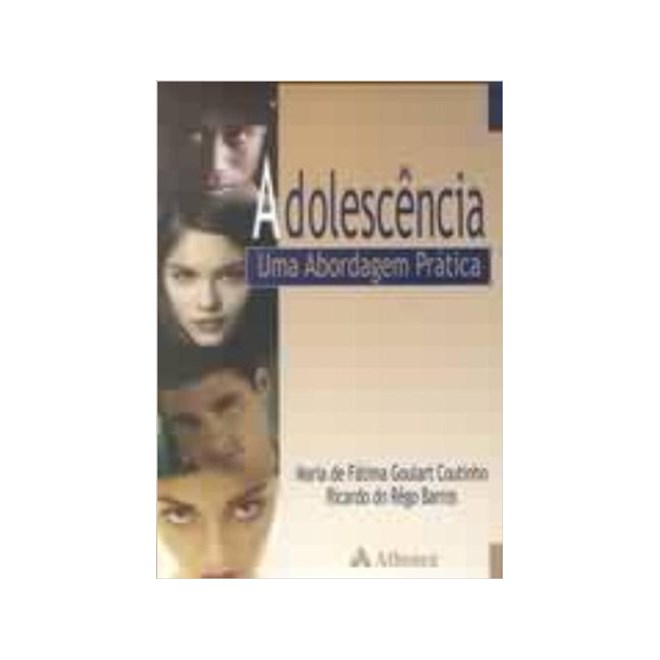 Livro - Adolescencia - Uma Abordagem Pratica - Coutinho/barros
