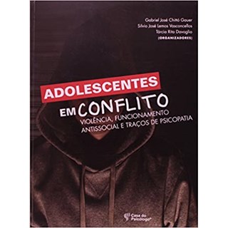 Livro - Adolescentes em Conflito - Gauer - Casa do Psicólogo