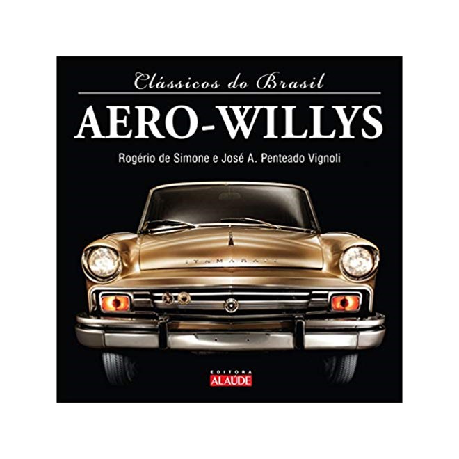 Livro Aero-Willis - Coleção Clássicos do Brasil