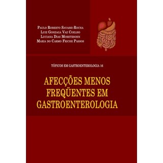 Livro - Afeccoes Menos Frequentes em Gastroenterologia-col.topicos em Gastroentelog - Rocha