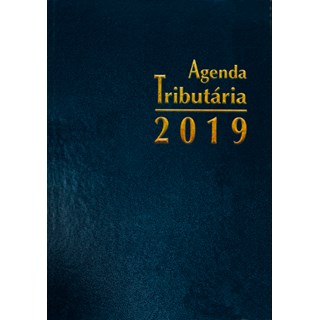 Livro - Agenda Tributaria 2019 - Garcia/pirolla/mende