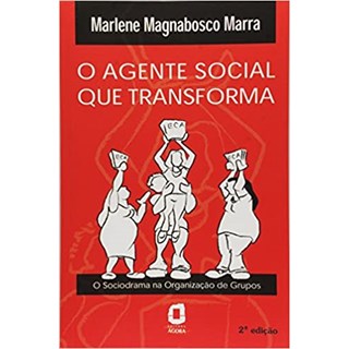 Livro - Agente Social Que Transforma, O - Marra