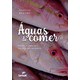Livro - Aguas de Comer: Peixes, Mariscos e Crustaceos da Bahia - Lody(org.)