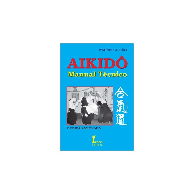 Livro - Aikido - Manual Tecnico - Bull