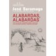 Livro - Alabardas, Alabardas - Saramago