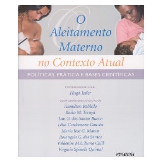Livro Aleitamento Materno No Contexto Atual - Issler - Sarvier
