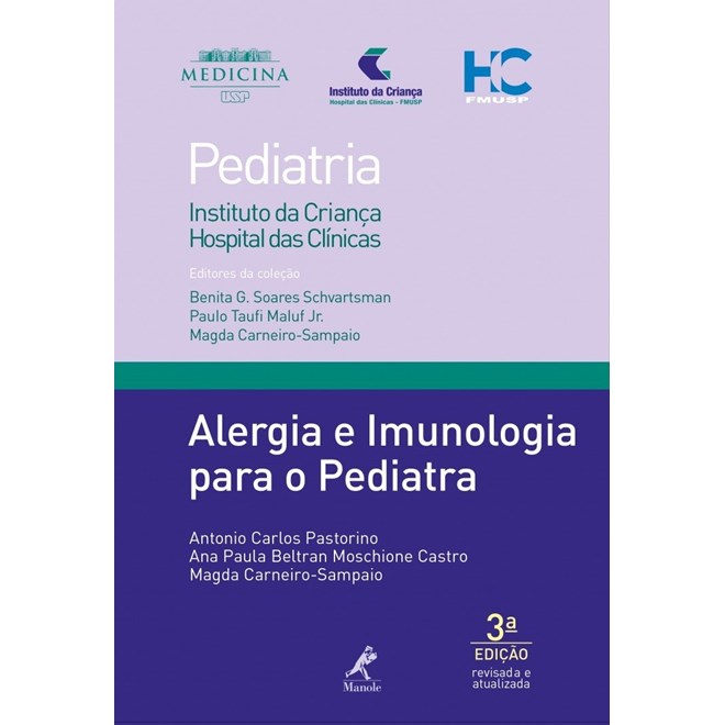 Livro Alergia e Imunologia para o Pediatra - Pastorino - Manole