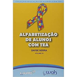 Livro - Alfabetizacao de Alunos com Tea - Volume 3 - Serra