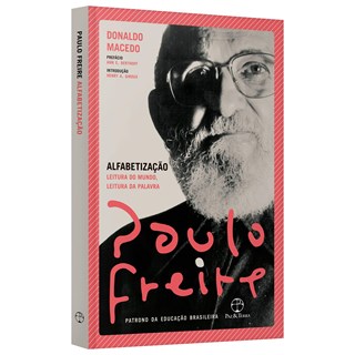 Livro - Alfabetizacao: Leitura do Mundo, Leitura da Palavra - Freire