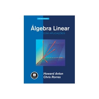Livro - Álgebra Linear com Aplicações - Anton