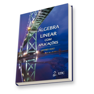 Livro - Algebra Linear E Suas Aplicacoes - Lay/mcdonald