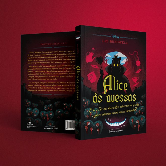 Livro - Alice às Avessas - e se o País das Maravilhas Estivesse em Perigo e Alice E - Braswell
