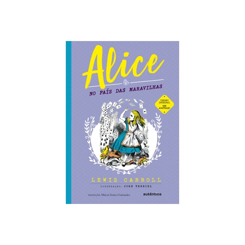 Livro Alice no País das Maravilhas Carroll Autêntica Livro Alice no País das Maravilhas Carroll Autêntica