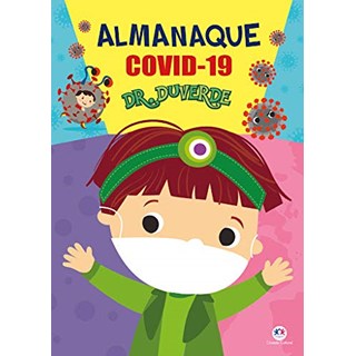 Livro - Almanaque Covid-19 Dr. Duverde - Editora Ciranda Cult