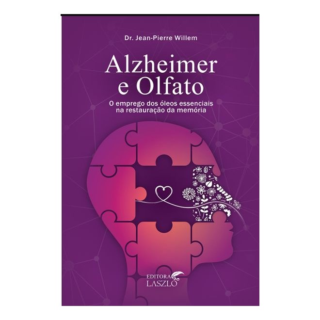 Livro Alzheimer e o Olfato - Willem - Laszlo