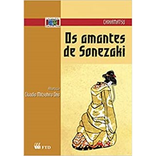 Livro - Amantes de Sonezaki, os - Col. Teatro em Prosa - Chikamatsu