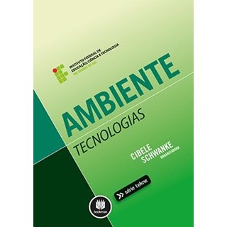 Livro - Ambiente: Tecnologias - Schwanke (org.)