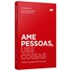 Livro - Ame Pessoas, Use Coisas - Millburn