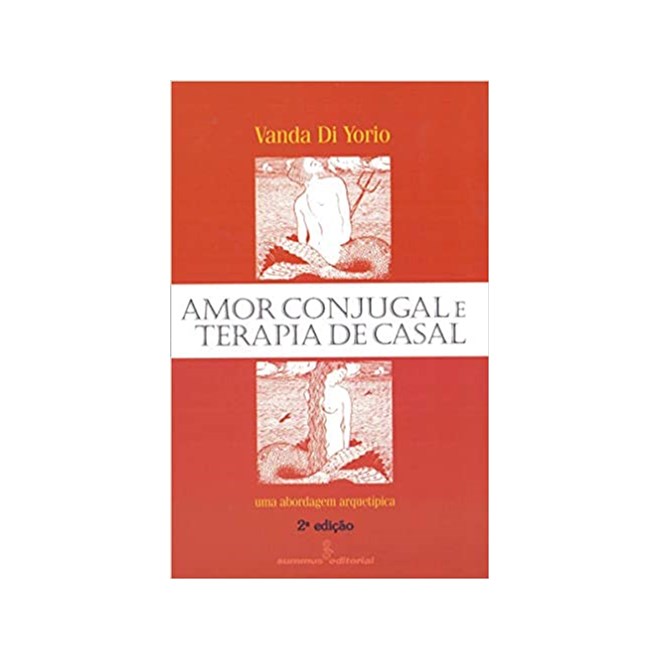 Livro - Amor Conjugal e Terapia de Casal - Yorio