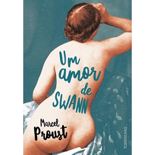Livro - Amor de Swann, Um - Proust