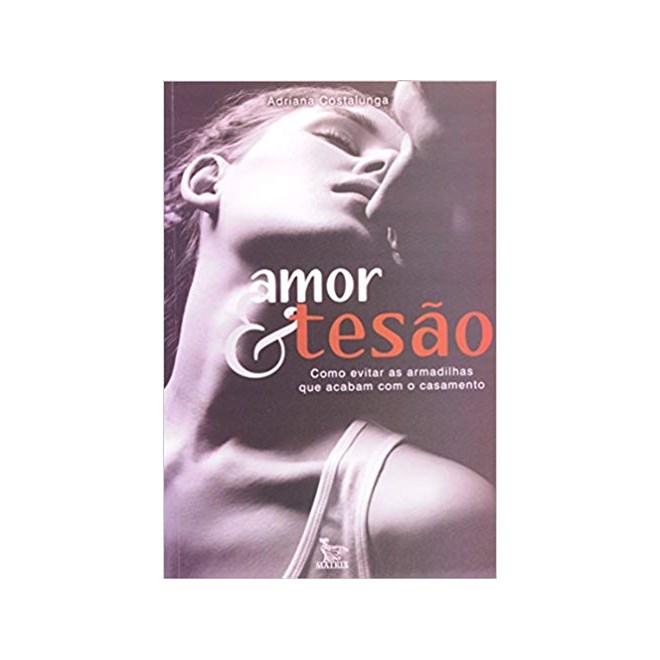 Livro - Amor e Tesao - Costalunga