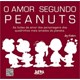 Livro - Amor Segundo Peanuts, O