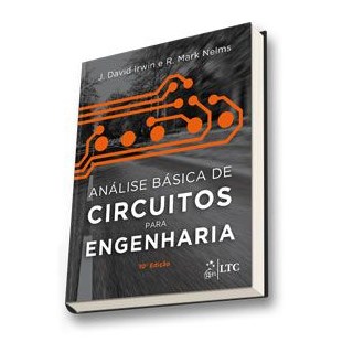 Livro - ANALISE BASICA DE CIRCUITOS PARA ENGENHARIA - IRWIN/NELMS