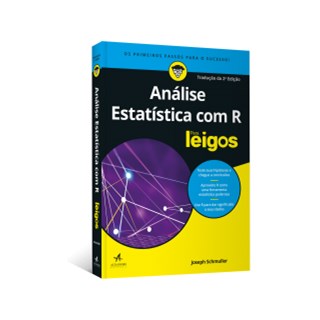 Livro - Análise Estatística com R Para Leigos - Schmuller