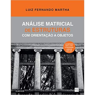 Livro - Análise Matricial de Estruturas - Martha Livro - Análise Matricial de Estruturas - Martha